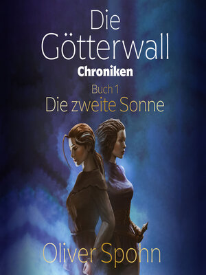 cover image of Die Götterwall-Chroniken Buch 1